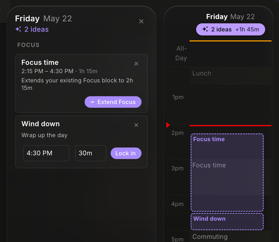 nocal Ideas panel for Friday May 22, proposing to extend an existing focus block and to place a 30-minute wind down at 4:30 PM, with the wind-down block previewed on the day column
